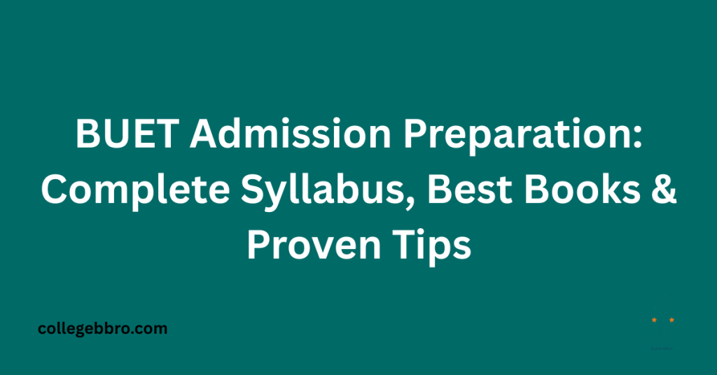BUET Admission Preparation