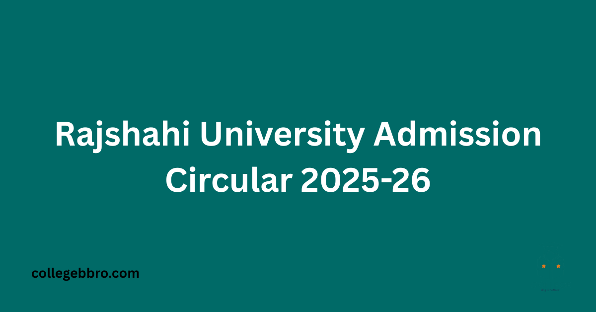 Rajshahi University Admission Circular 2025-26