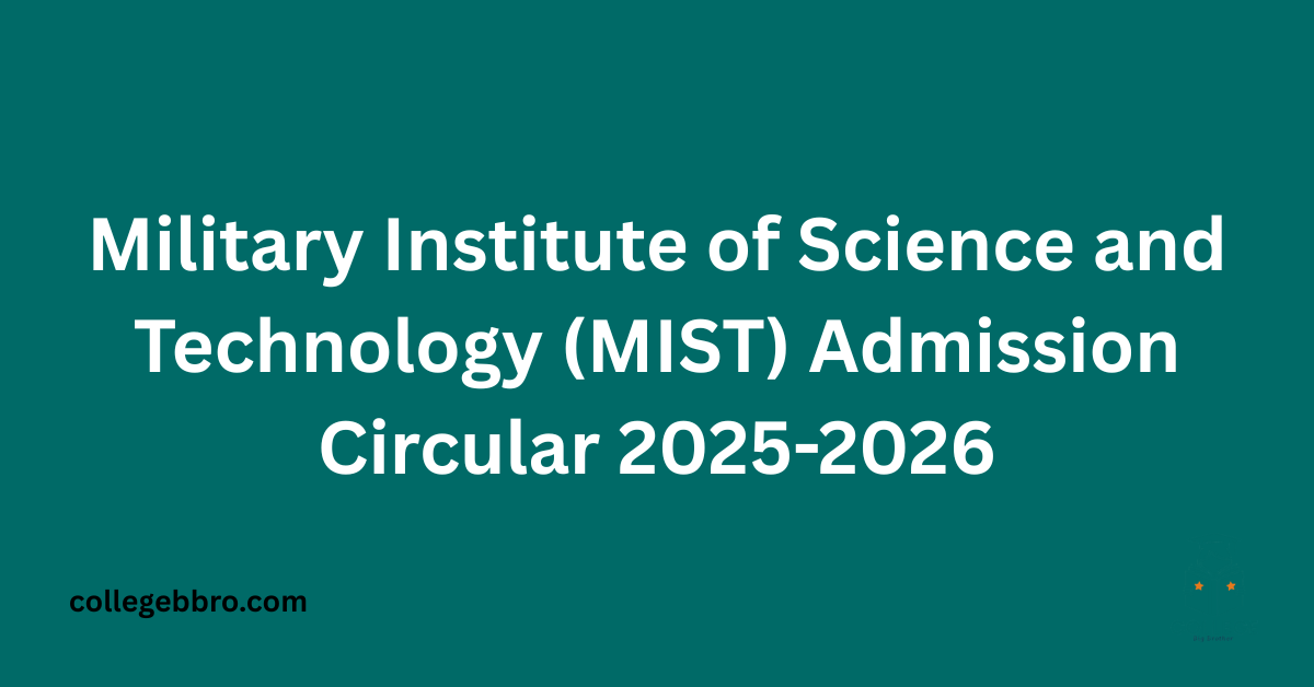 MIST Admission Circular 2025-26