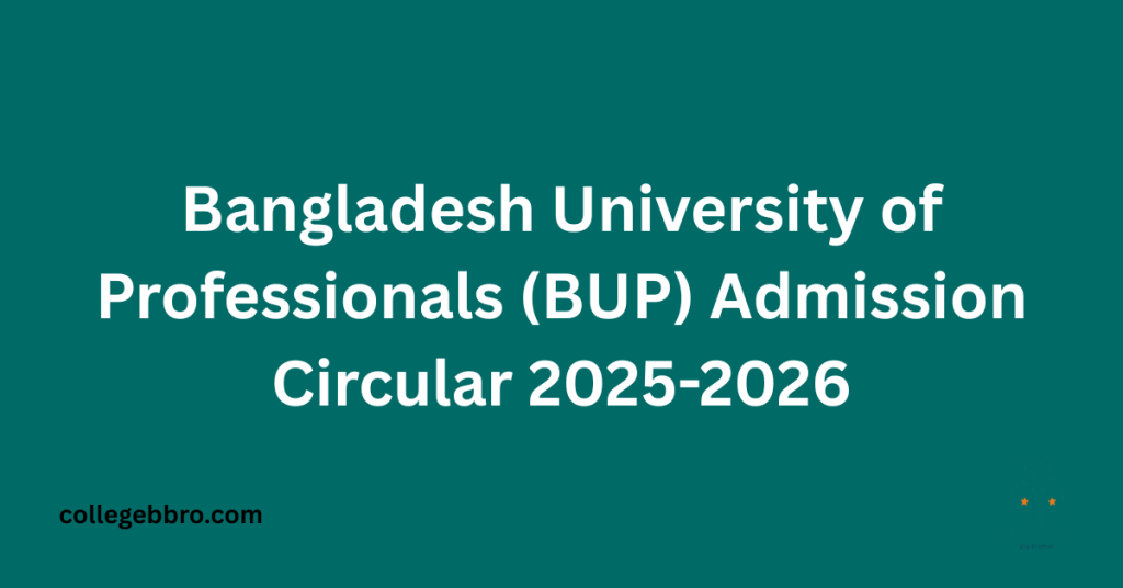 BUP Admission Circular 2025-2026