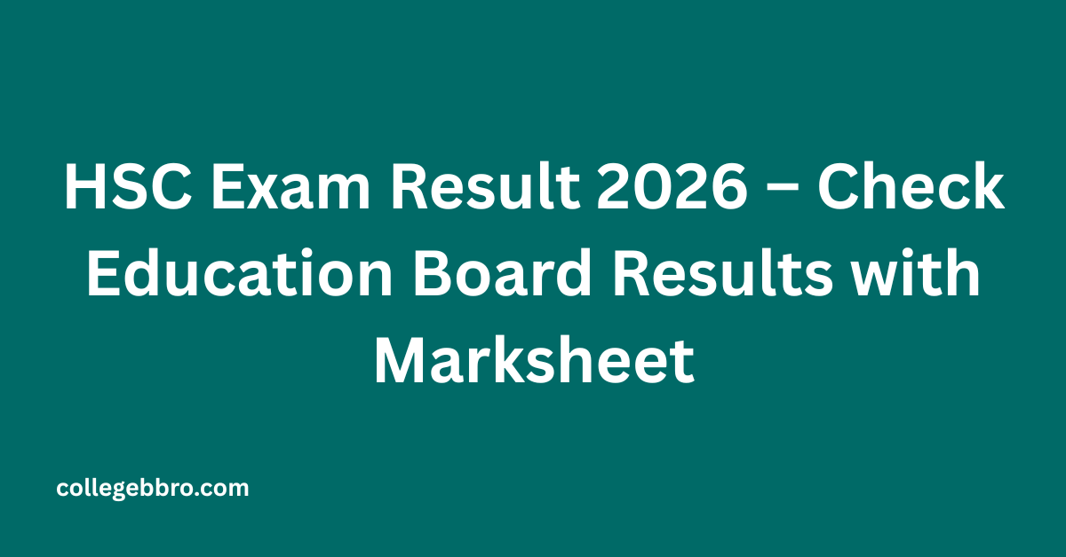 HSC Exam Result 2026 – Check Education Board Results with Marksheet